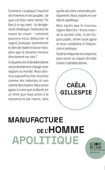 Couverture du livre « Manufacture de l'homme apolitique » de Caela Gillespie aux éditions Bord De L'eau