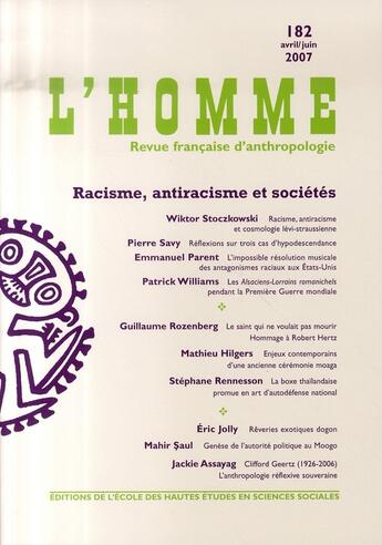 Couverture du livre « REVUE L'HOMME N.182 ; racisme, antiracisme et sociétés » de Revue L'Homme aux éditions Revue L'homme