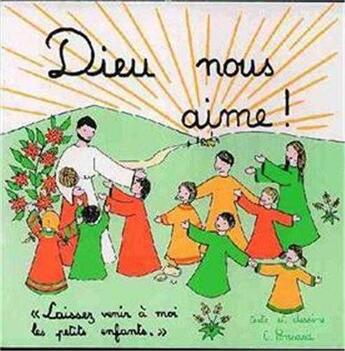 Couverture du livre « Dieu nous aime - livre enfant » de Christine Ponsard aux éditions Tequi