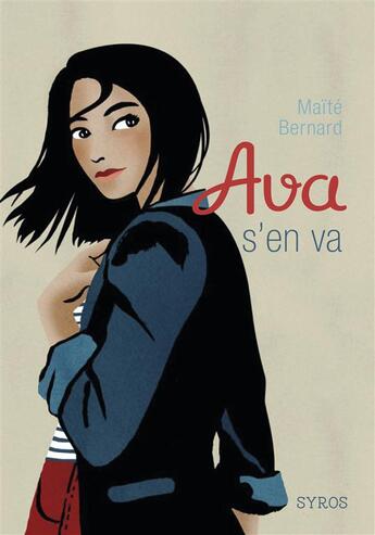 Couverture du livre « Ava s'en va » de Maite Bernard aux éditions Syros