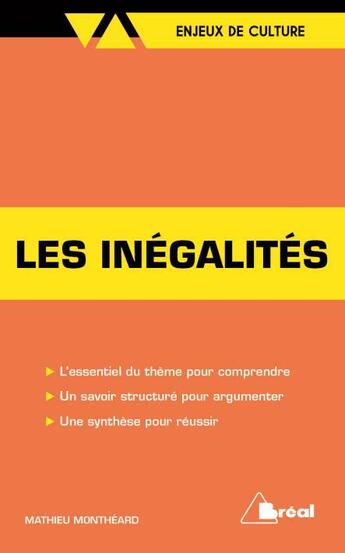 Couverture du livre « Les inégalités » de Mathieu Montheard aux éditions Breal