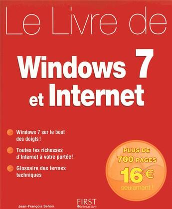 Couverture du livre « Le livre de Windows 7 et internet » de Jean-Francois Sehan aux éditions First Interactive
