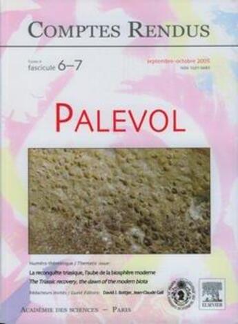 Couverture du livre « Comptes rendus academie des sciences, palevol, t.4, fascicule 6-7, septembreoctobre 2005 : la reconque » de Bottjer David J. aux éditions Elsevier