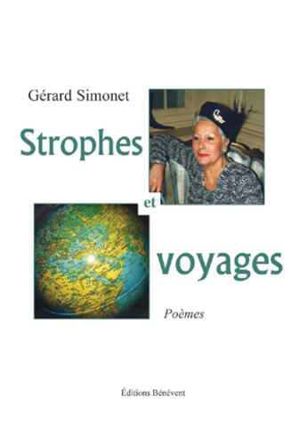 Couverture du livre « Strophes et voyages » de Gerard Simonet aux éditions Benevent