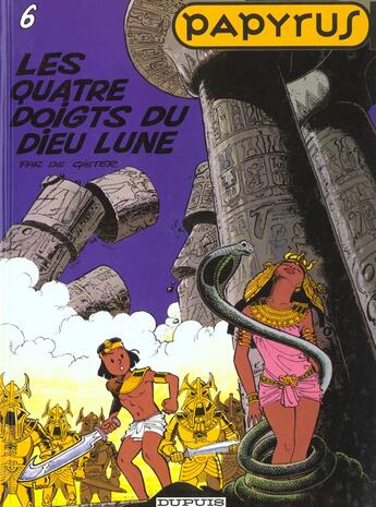 Couverture du livre « Papyrus Tome 6 : les quatre doigts du dieu lune » de Lucien De Gieter aux éditions Dupuis