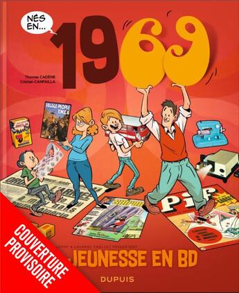 Couverture du livre « Ma jeunesse en bd - tome 13 - 1969 » de Laurent Chollet aux éditions Dupuis