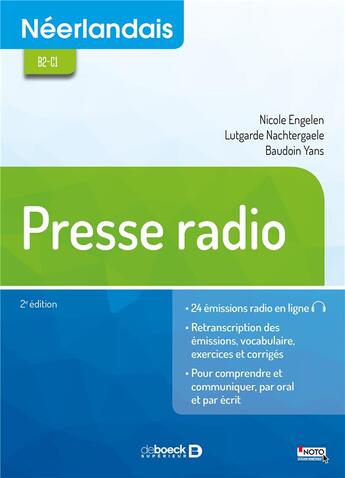 Couverture du livre « Neerlandais Presse Radio » de Nicole Engelen aux éditions De Boeck Superieur