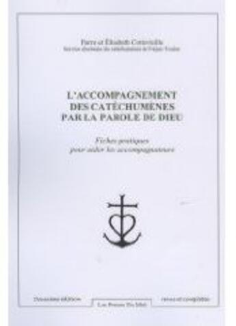 Couverture du livre « L'accompagnement des catéchumènes par la parole de Dieu » de Pierre Cottevieille aux éditions Presses Du Midi