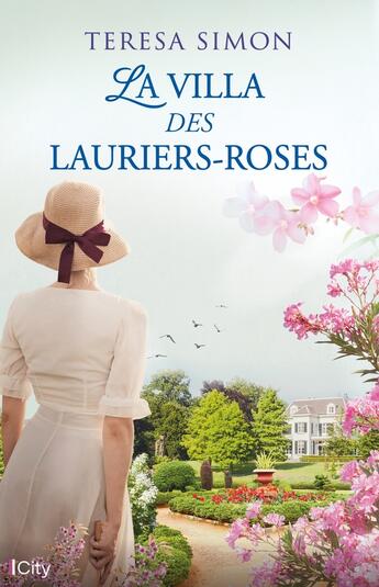 Couverture du livre « La villa des lauriers-roses » de Teresa Simon aux éditions City