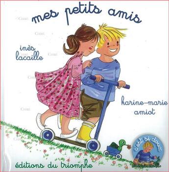 Couverture du livre « Mes petits amis » de Karine-Marie Amiot aux éditions Triomphe