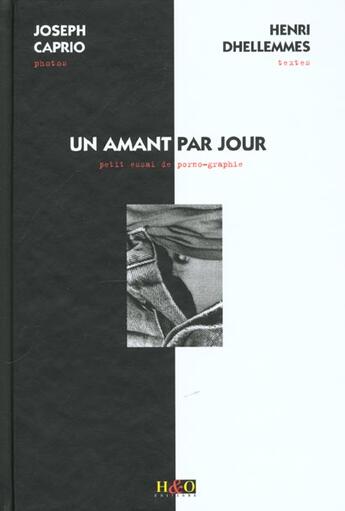 Couverture du livre « Un amant par jour » de Henri Delhemmes et Joseph Caprio aux éditions H&o