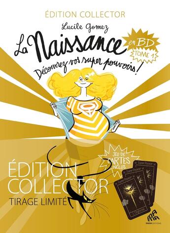 Couverture du livre « La naissance en BD Tome 1 : Découvrez vos super pouvoirs ! » de Lucile Gomez aux éditions Mamaeditions