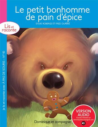 Couverture du livre « Le petit bonhomme de pain d'épice » de Sylvie Roberge et Fred Dupere aux éditions Dominique Et Compagnie