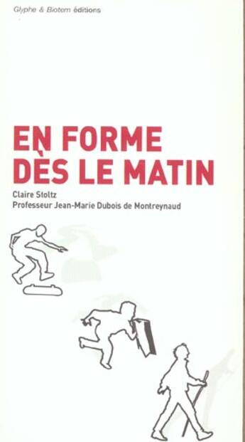 Couverture du livre « En forme des le matin » de Stoltz aux éditions Glyphe