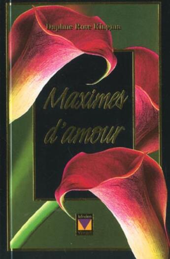 Couverture du livre « Maximes d'amour » de Daphne Rose Kingma aux éditions Modus Vivendi