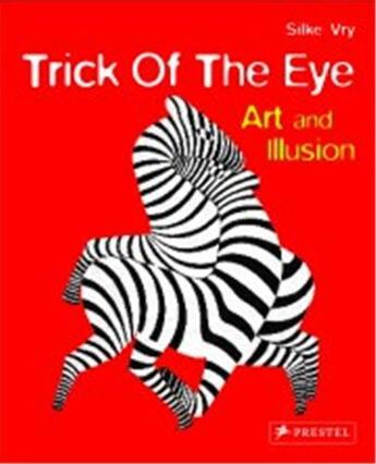 Couverture du livre « Trick of the eye (hardback) » de Silke Vry aux éditions Prestel