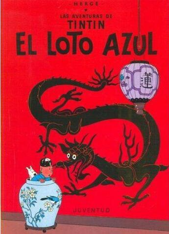 Couverture du livre « El loto azul » de Herge aux éditions Casterman