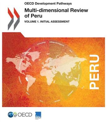 Couverture du livre « Multi-dimensional review of Peru ; initial assessment t.1 » de Ocde aux éditions Ocde