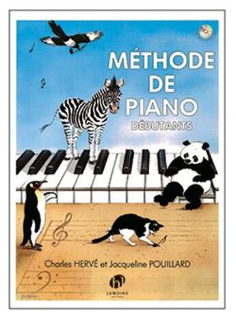 Couverture du livre « Methode de piano debutants » de Herve Ch/Pouillard J aux éditions Henry Lemoine