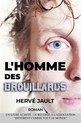 Couverture du livre « L'homme des brouillards » de Herve Jault aux éditions Librinova