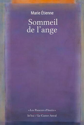 Couverture du livre « Sommeil de l'ange » de Marie Etienne aux éditions Castor Astral