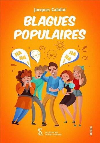 Couverture du livre « Blagues populaires » de Calafat Jacques aux éditions Sydney Laurent