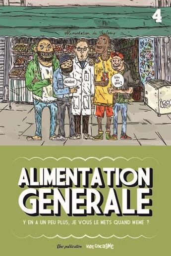 Couverture du livre « REVUE ALIMENTATION GENERALE n.4 » de Revue Alimentation Generale aux éditions Vide Cocagne