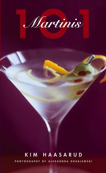Couverture du livre « 101 Martinis » de Grablewski Alexandra aux éditions Houghton Mifflin Harcourt