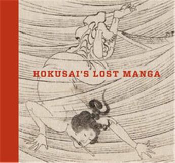 Couverture du livre « Hokusai's lost manga » de Thompson Sarah aux éditions Mfa