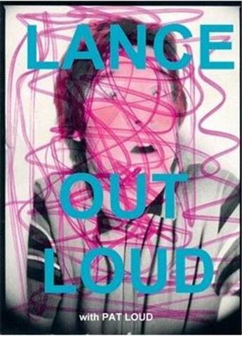 Couverture du livre « Lance out loud » de Loud Pat aux éditions Acc Art Books