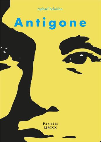 Couverture du livre « Antigone » de Raphael Belaiche aux éditions Books On Demand