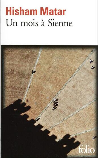 Couverture du livre « Un mois à Sienne » de Hisham Matar aux éditions Folio
