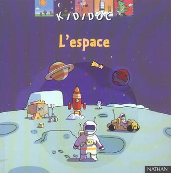 Couverture du livre « L'espace » de Kolaczek/Latyk aux éditions Nathan