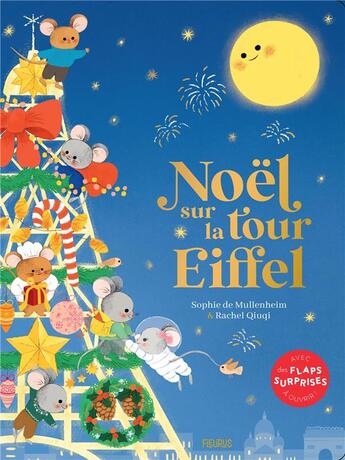 Couverture du livre « Noël sur la tour Eiffel » de Sophie De Mullenheim et Rachel Qiuqi aux éditions Fleurus