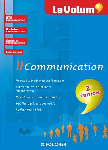 Couverture du livre « Le volum' ; communication (2 édition) » de Julien Pansier et Chantal Lancelin aux éditions Foucher