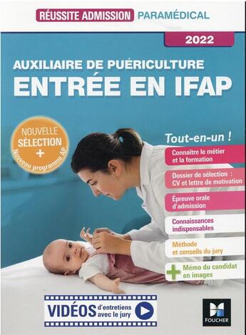 Couverture du livre « Réussite admission : auxiliaire de puériculture ; entrée en IFAP ; tout-en-un ! (édition 2022) » de Jackie Pillard aux éditions Foucher