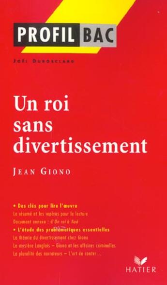 Couverture du livre « Un roi sans divertissement de Jean Giono » de Joel Dubosclard aux éditions Hatier