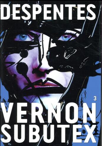 Couverture du livre « Vernon Subutex T.3 » de Virginie Despentes aux éditions Grasset Et Fasquelle