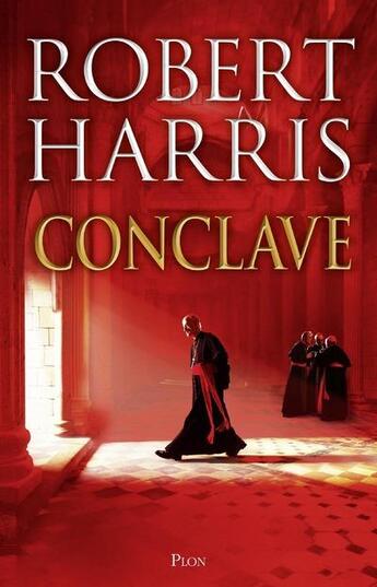 Couverture du livre « Conclave » de Robert Harris aux éditions Plon