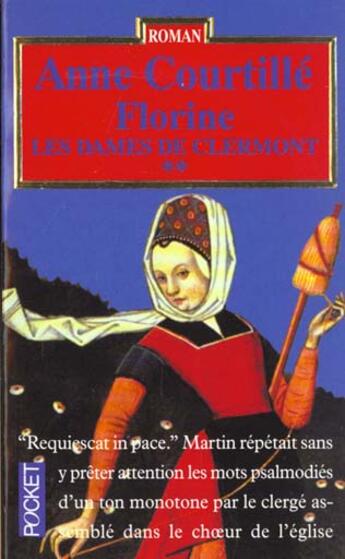 Couverture du livre « Les Dames De Clermont T .2 Florine » de Anne Courtille aux éditions Pocket