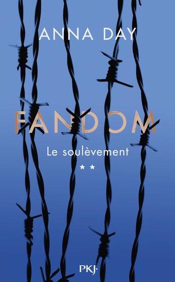 Couverture du livre « Fandom Tome 2 : le soulèvement » de Anna Day aux éditions Pocket Jeunesse