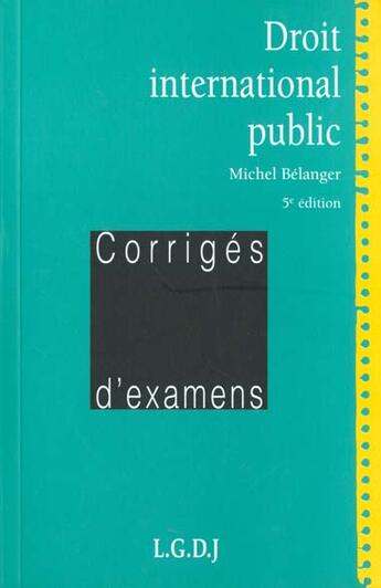 Couverture du livre « Droit international public - 5eme edition » de Belanger M. aux éditions Lgdj