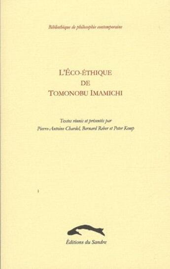 Couverture du livre « L'éco-éthique de Tomonobu Imamichi » de  aux éditions Editions Du Sandre