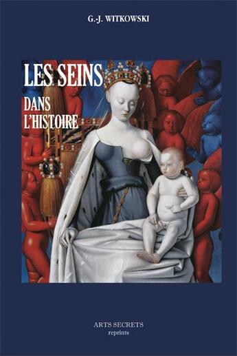 Couverture du livre « Les seins dans l'histoire » de G.-J. Witkowski aux éditions Futur Luxe Nocturne