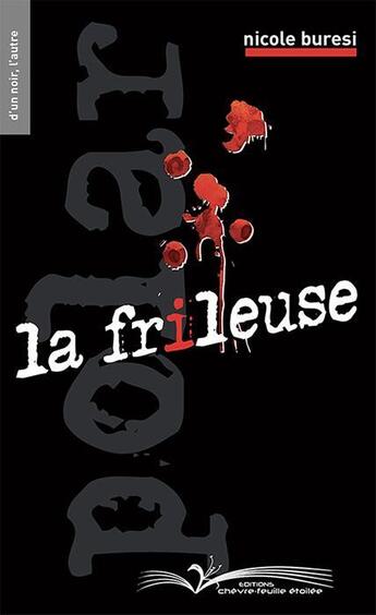 Couverture du livre « La frileuse » de Nicole Buresi aux éditions Chevre Feuille Etoilee