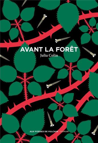 Couverture du livre « Avant la forêt » de Julia Colin aux éditions Aux Forges De Vulcain