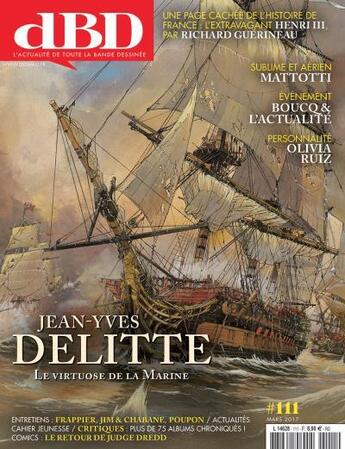 Couverture du livre « DBD MAGAZINE n.111 ; Jean-Yves Delitte, le virtuose de la Marine ; mars 2017 » de Dbd Magazine aux éditions Dbd