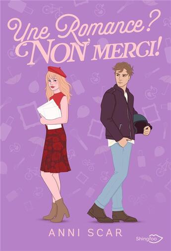 Couverture du livre « Une Romance ? Non merci ! » de Anni Scar aux éditions Shingfoo