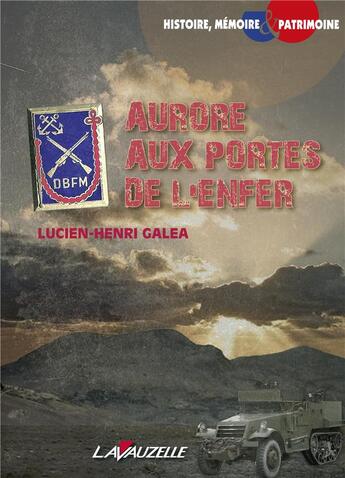 Couverture du livre « AURORE AUX PORTES DE L'ENFER » de Galea Lucien Henri aux éditions Lavauzelle