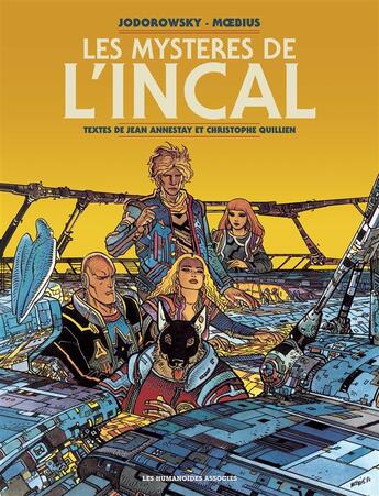 Couverture du livre « L'Incal ; une aventure de John Difool : les mystères de l'Incal » de Moebius et Alexandro Jodorowsky et Christophe Quillien et Jean Annestay aux éditions Humanoides Associes